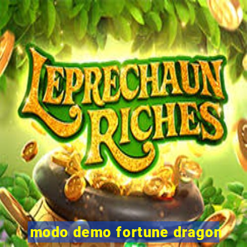 modo demo fortune dragon